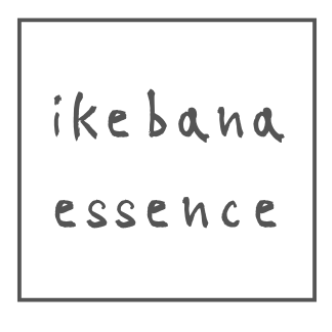 いけばなエッセンスーIkebana Essence